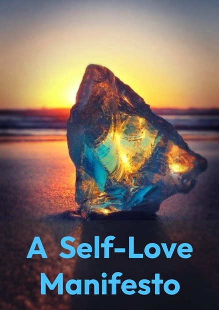 A Self-Love Manifesto